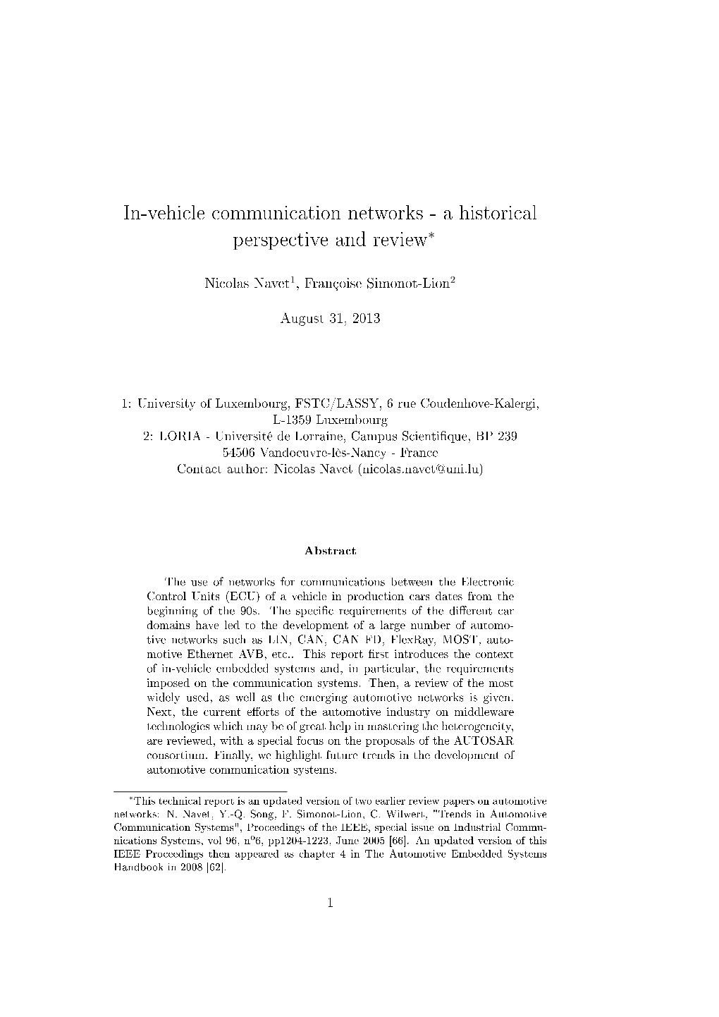 In-Vehicle Communication Networks - a Historical Perspective and Review∗