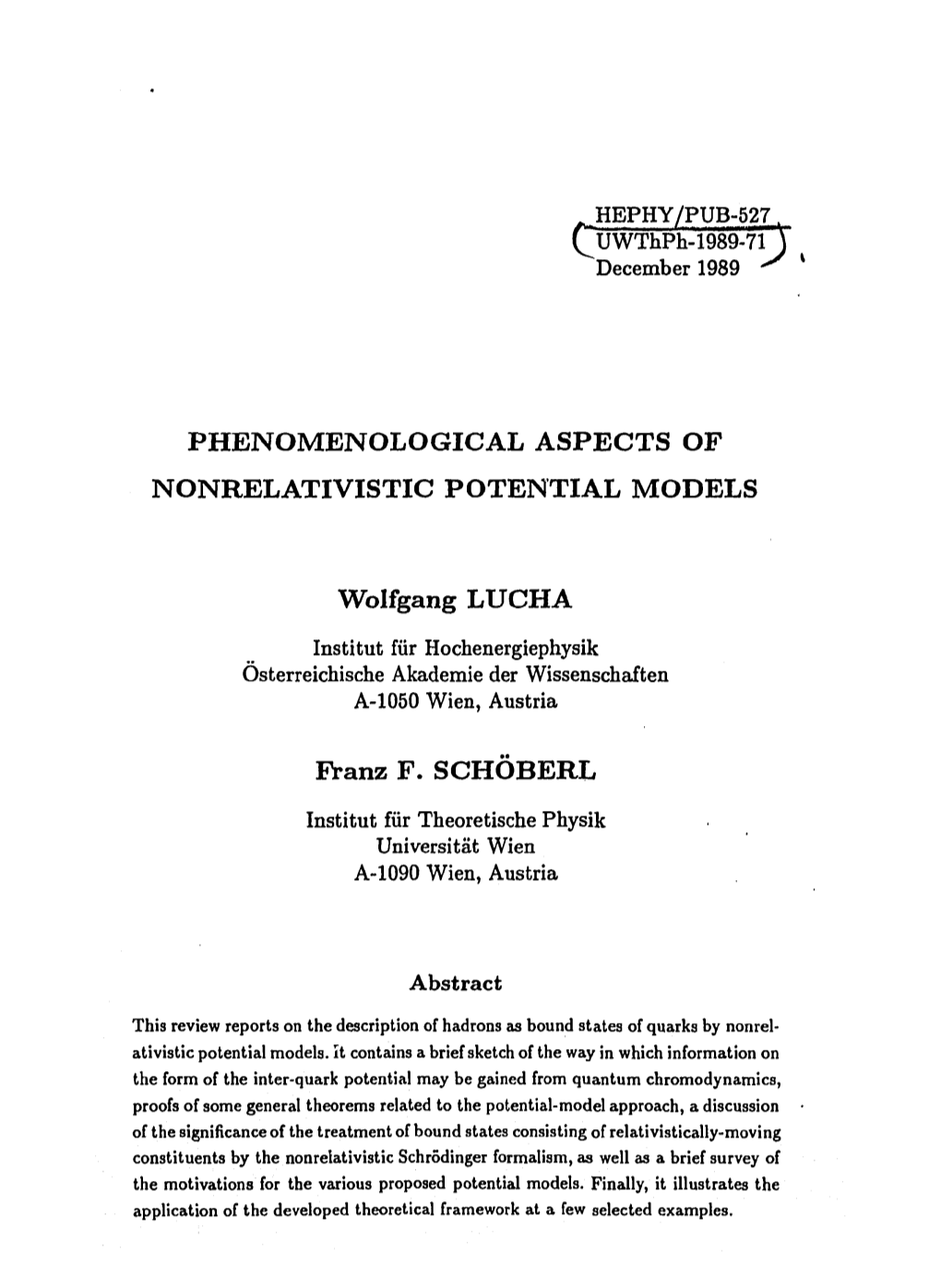 Phenomenological Aspects of Nonrelativistic Potential Models