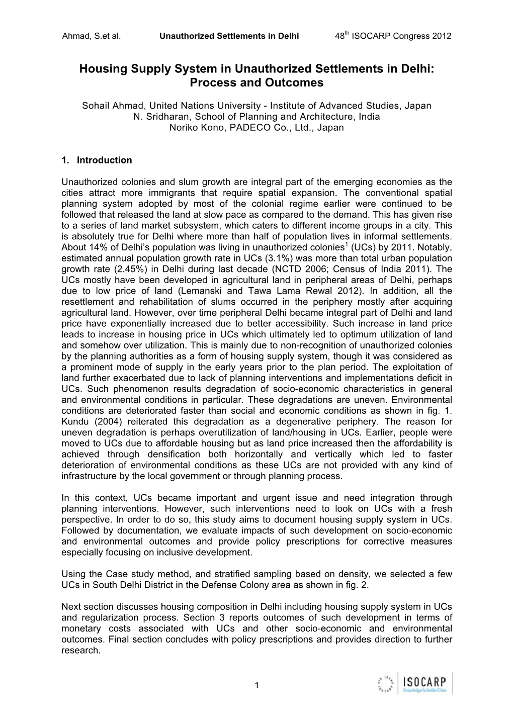 Housing Supply System in Unauthorized Settlements in Delhi: Process and Outcomes