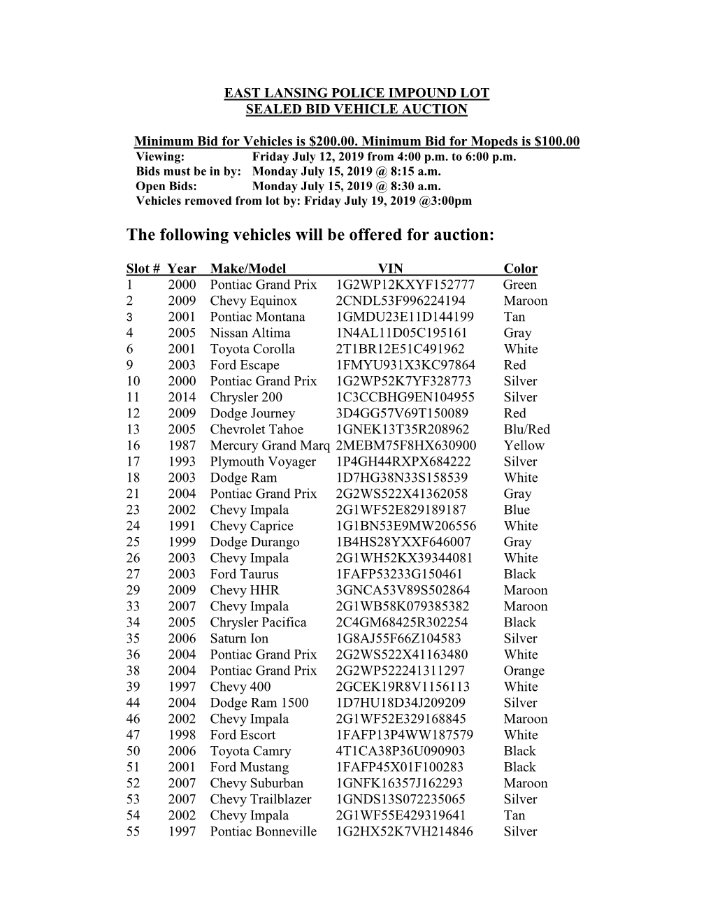 The Following Vehicles Will Be Offered for Auction