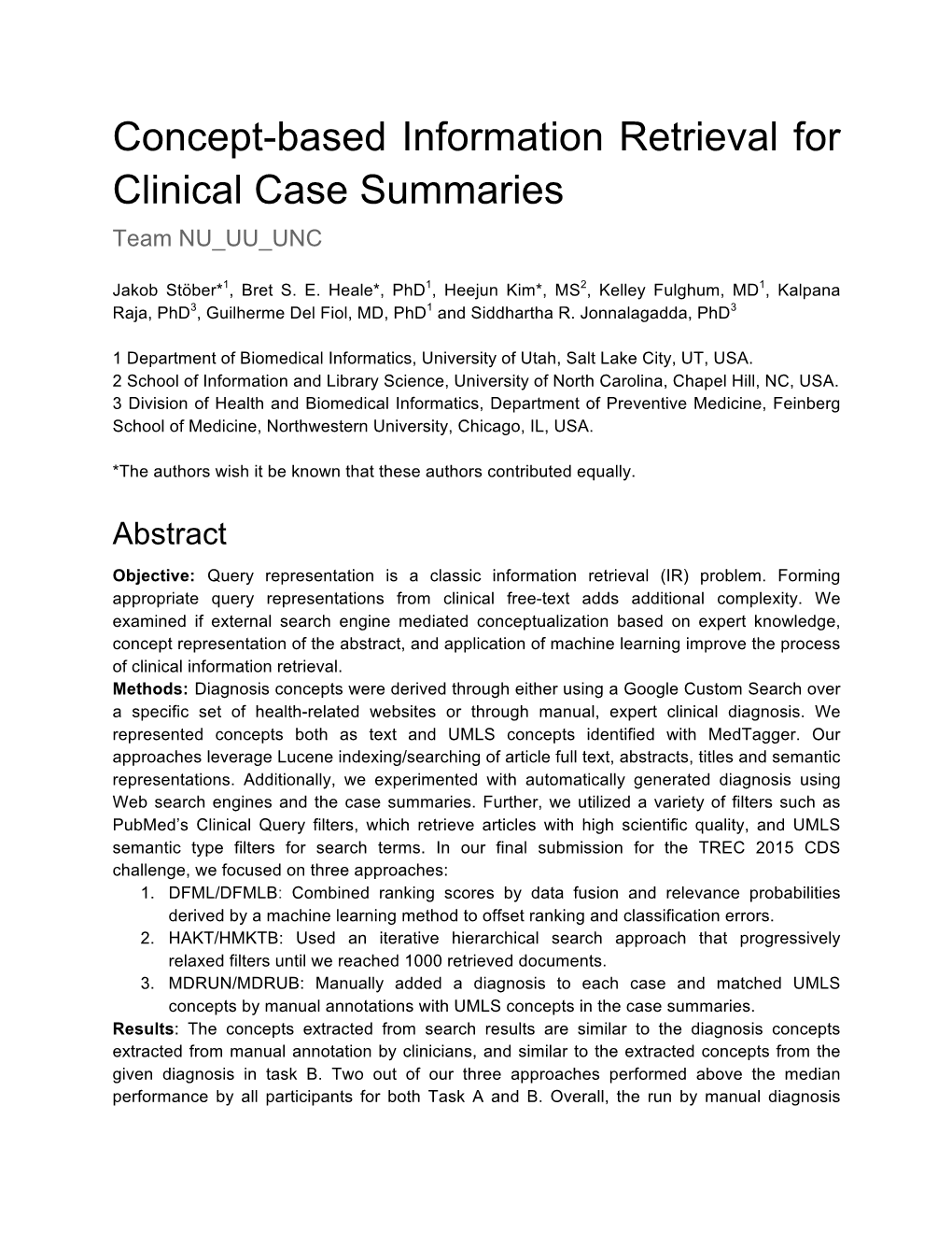 Concept-Based Information Retrieval for Clinical Case Summaries Team NU UU UNC