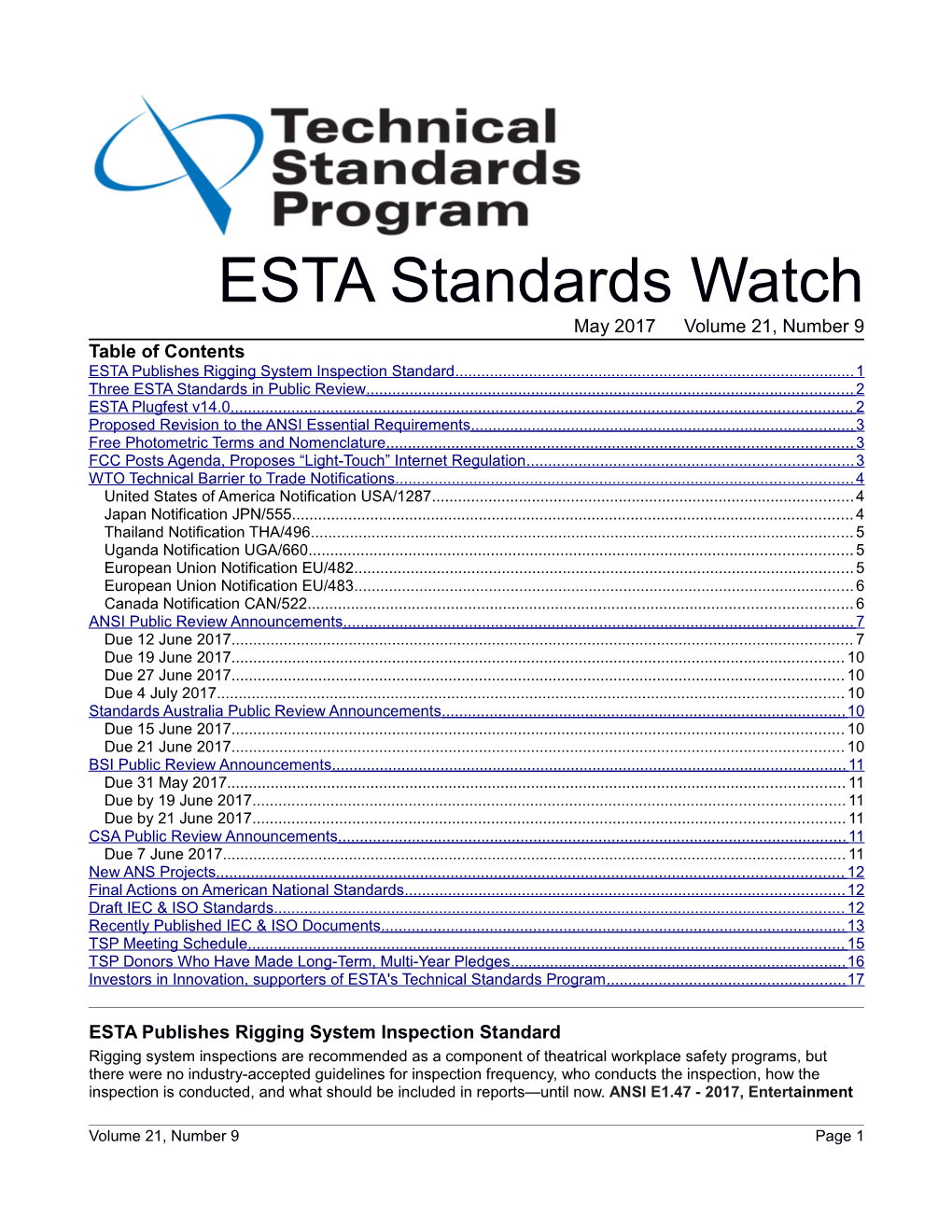 ESTA Standards Watch May 2017 Volume 21, Number 9 Table of Contents ESTA Publishes Rigging System Inspection Standard