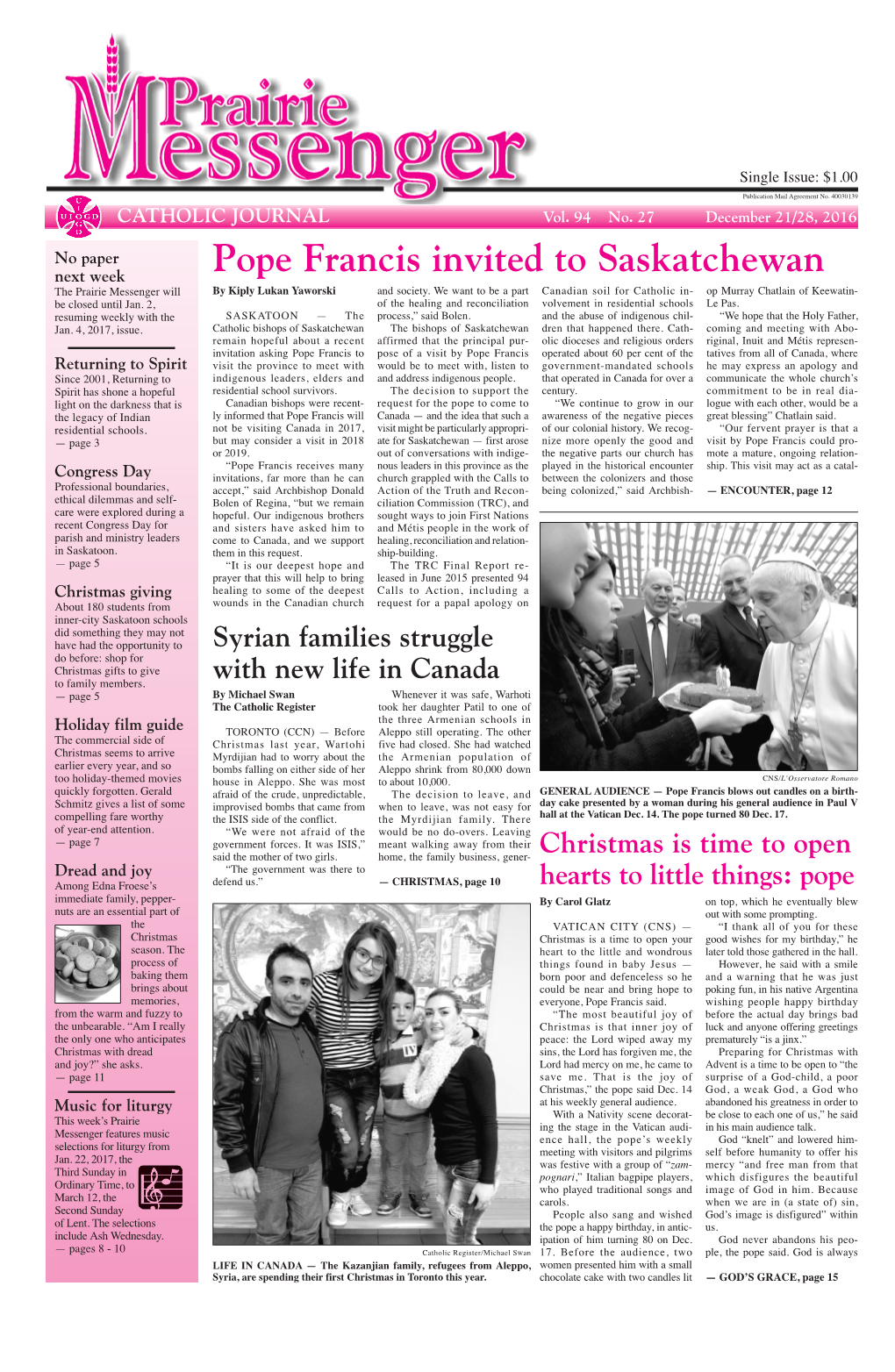 Pope Francis Invited to Saskatchewan Next Week