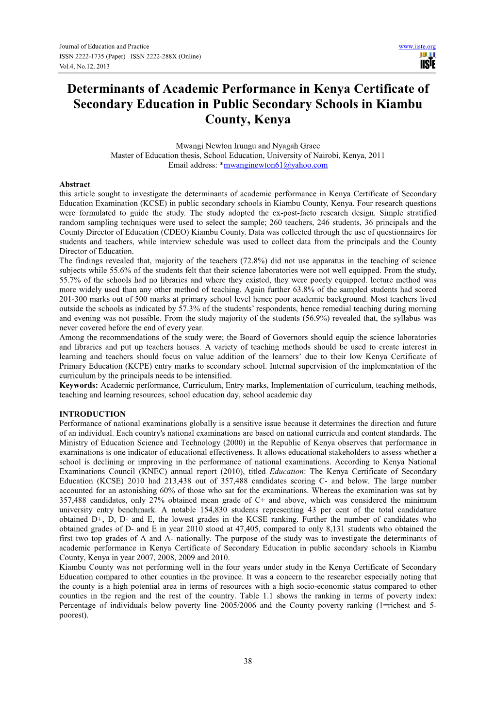 Determinants of Academic Performance in Kenya Certificate of Secondary Education in Public Secondary Schools in Kiambu County, Kenya