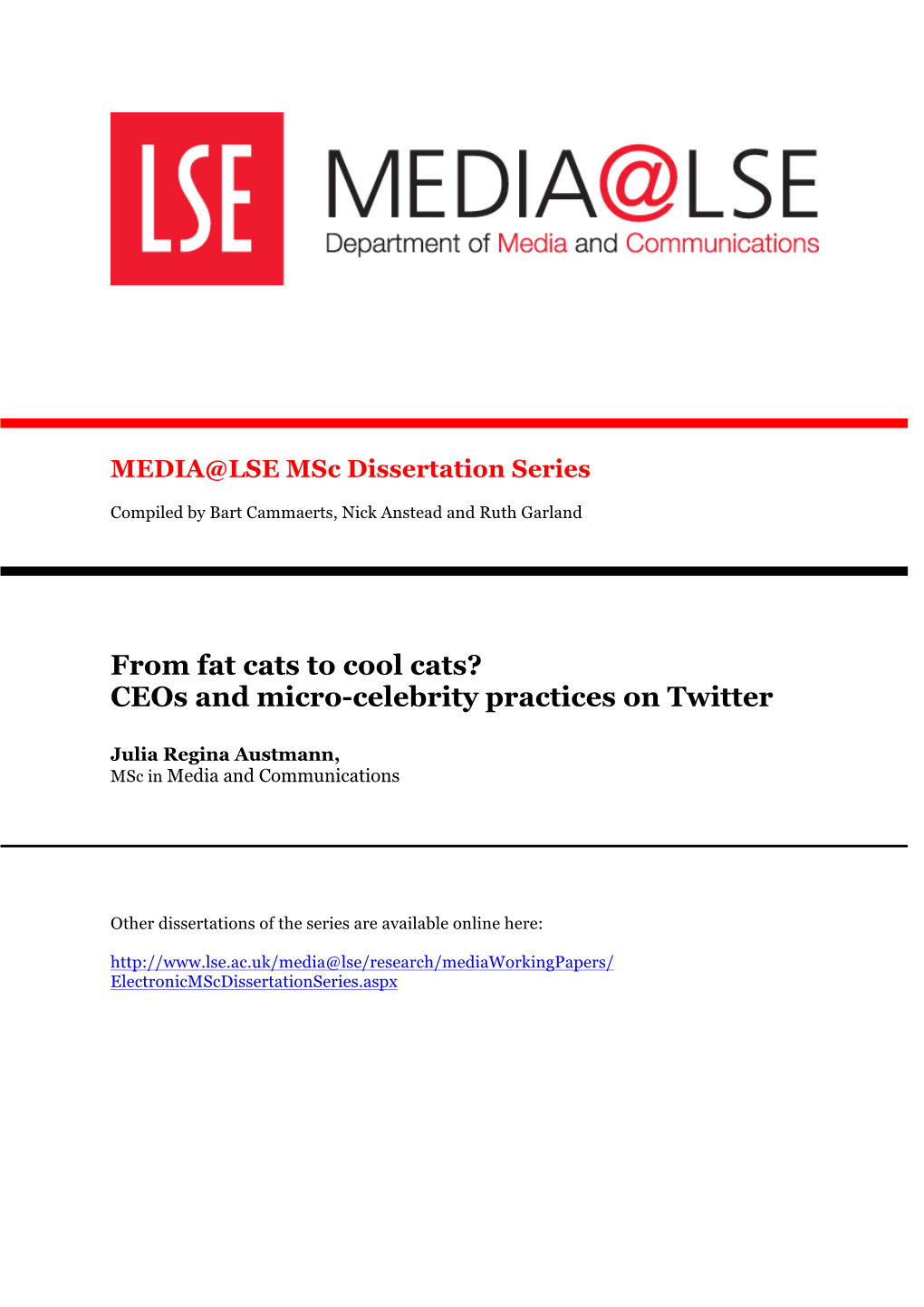 From Fat Cats to Cool Cats? Ceos and Micro-Celebrity Practices on Twitter