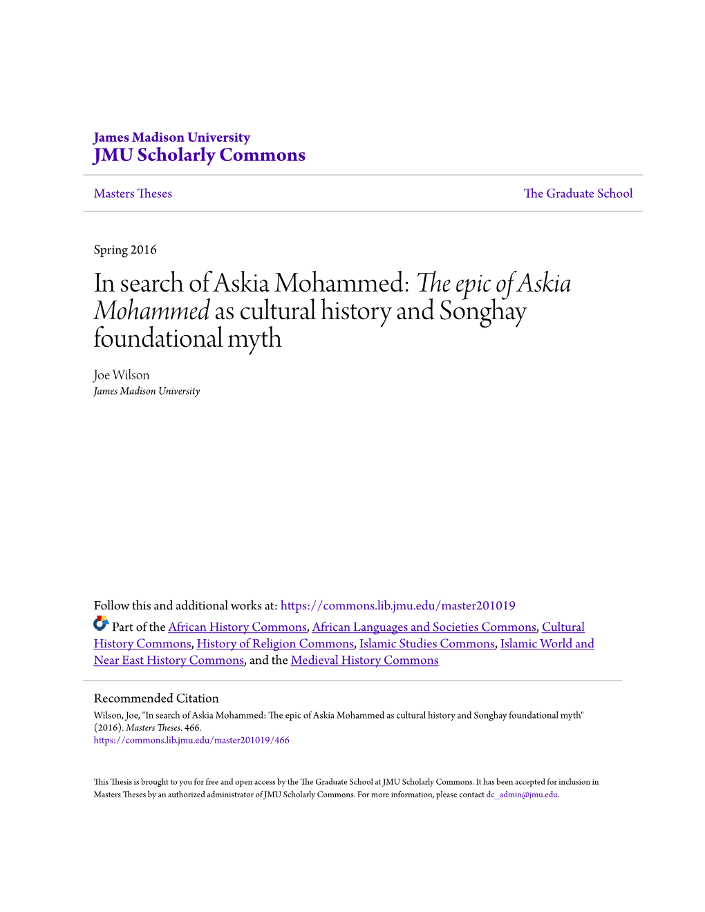 In Search of Askia Mohammed: the Epic of Askia Mohammed As Cultural History and Songhay Foundational Myth Joe Wilson James Madison University