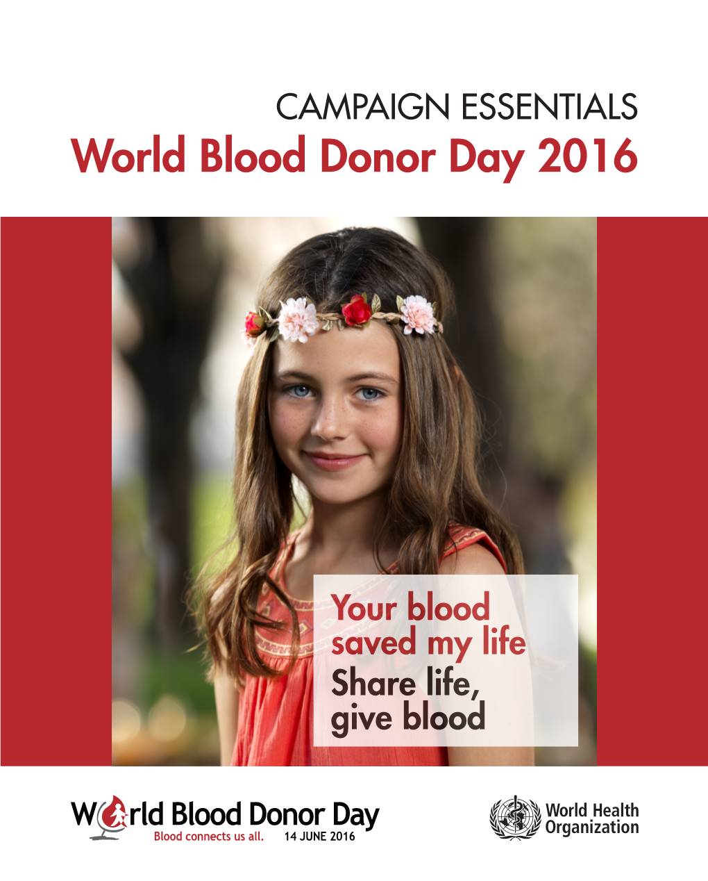 World Blood Donor Day 2016