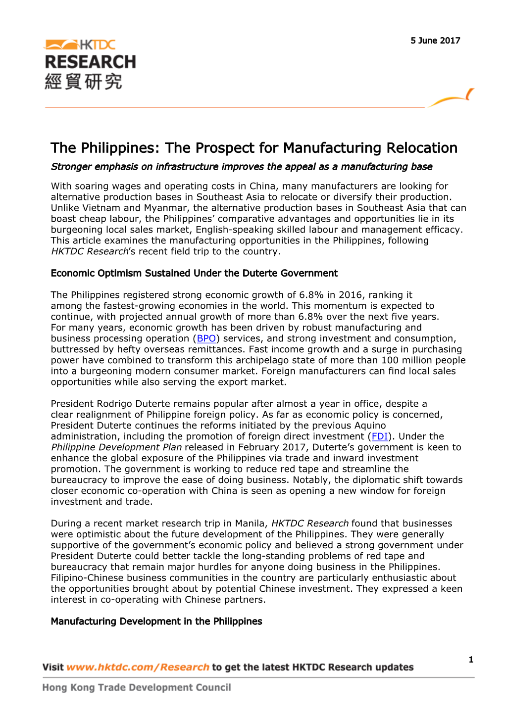 The Philippines: the Prospect for Manufacturing Relocation Stronger Emphasis on Infrastructure Improves the Appeal As a Manufacturing Base