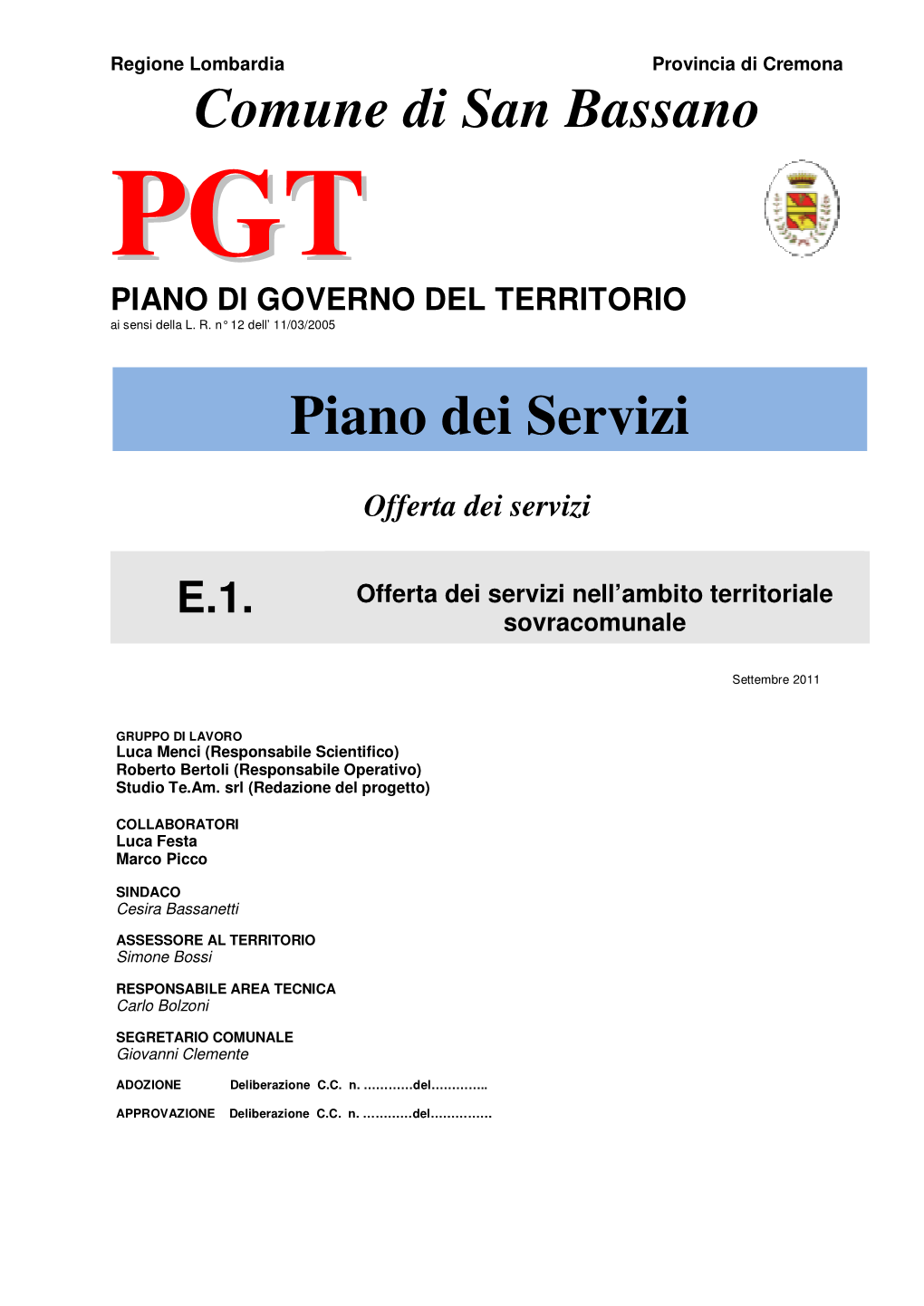 COMUNE DI SAN BASSANO Piano Dei Servizi - INDICATORE: SERVIZI PER LA SANITA'