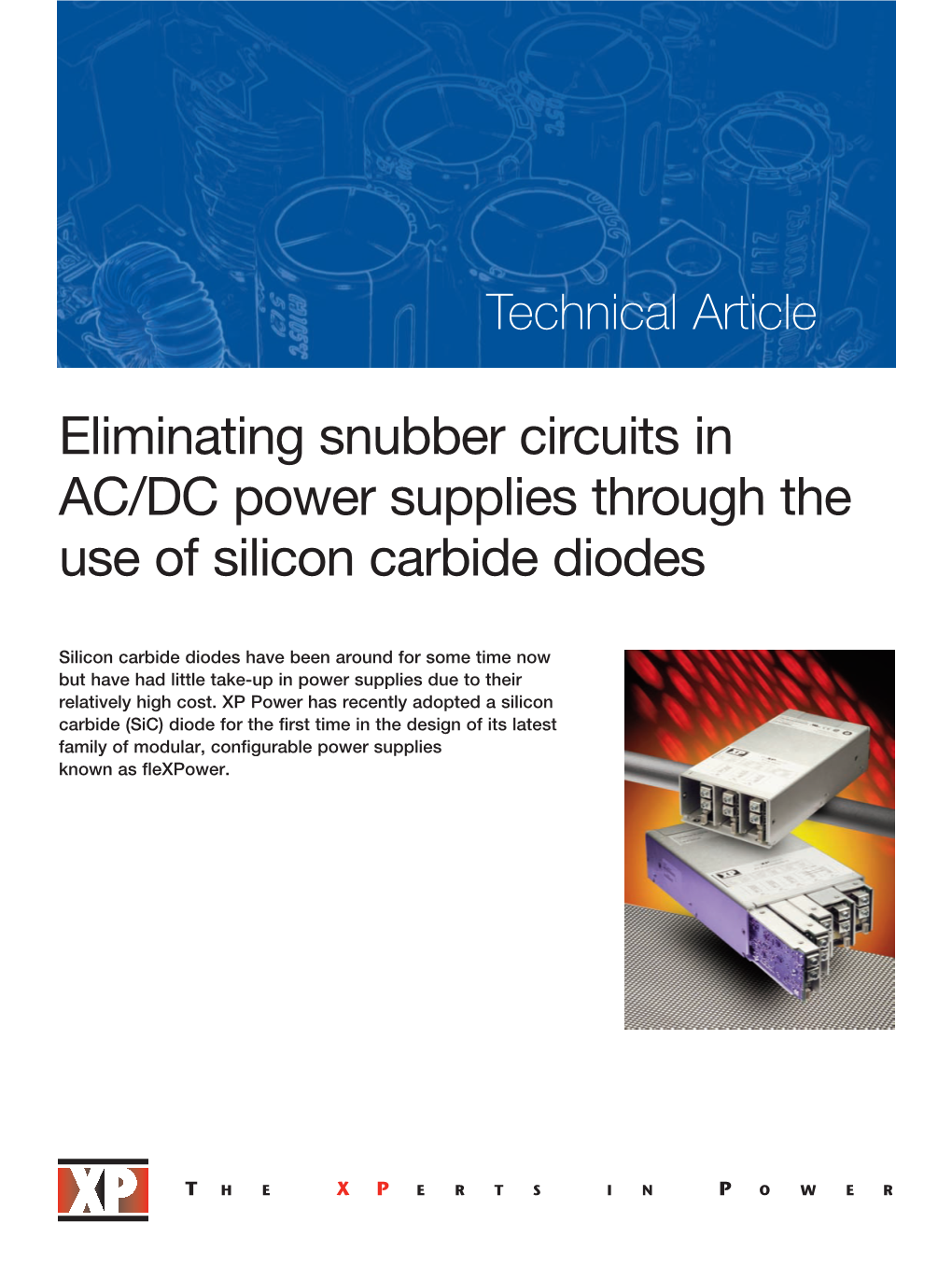 Eliminating Snubber Circuits in AC/DC Power Supplies Through the Use of Silicon Carbide Diodes