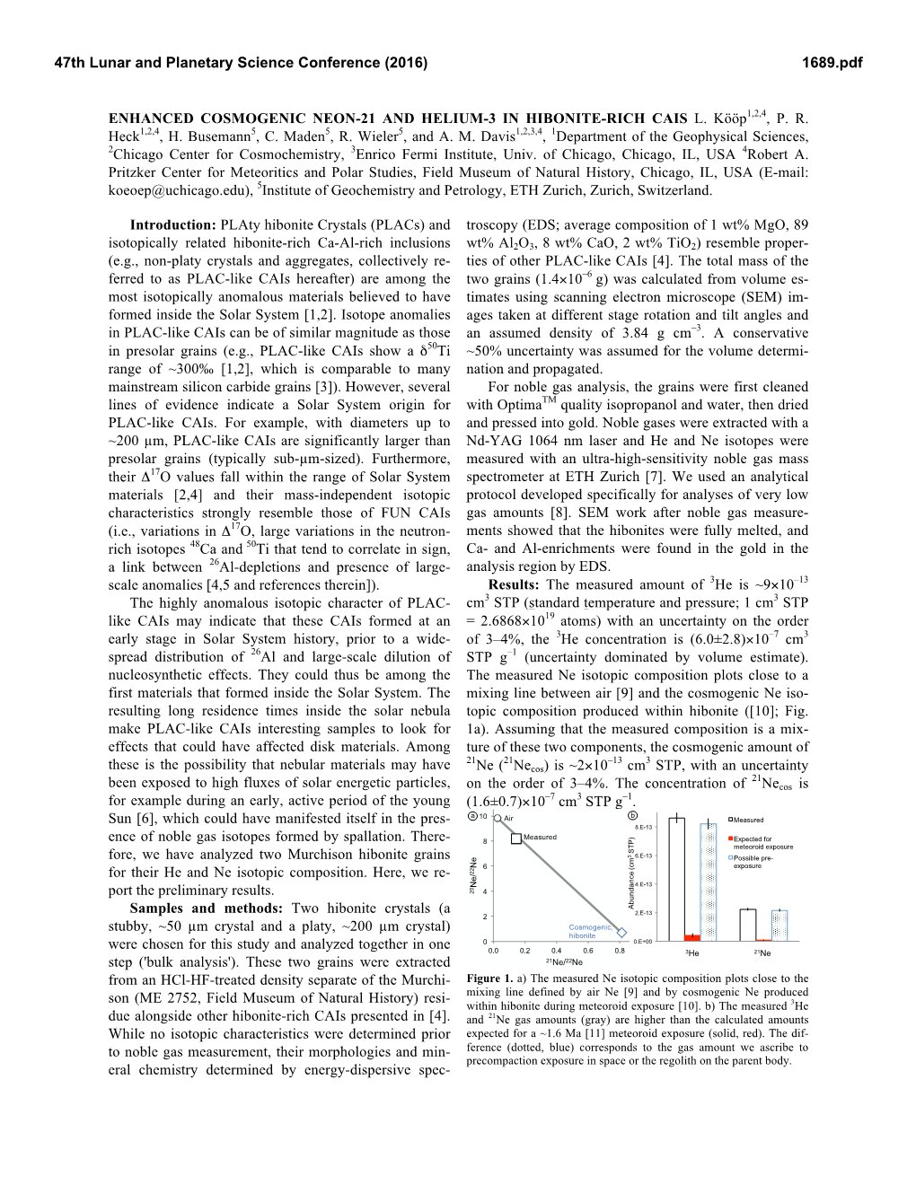 Enhanced Cosmogenic Neon-21 and Helium-3 in Hibonite-Rich Cais L