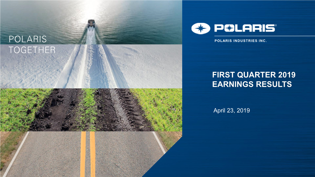 First Quarter 2019 Earnings Results