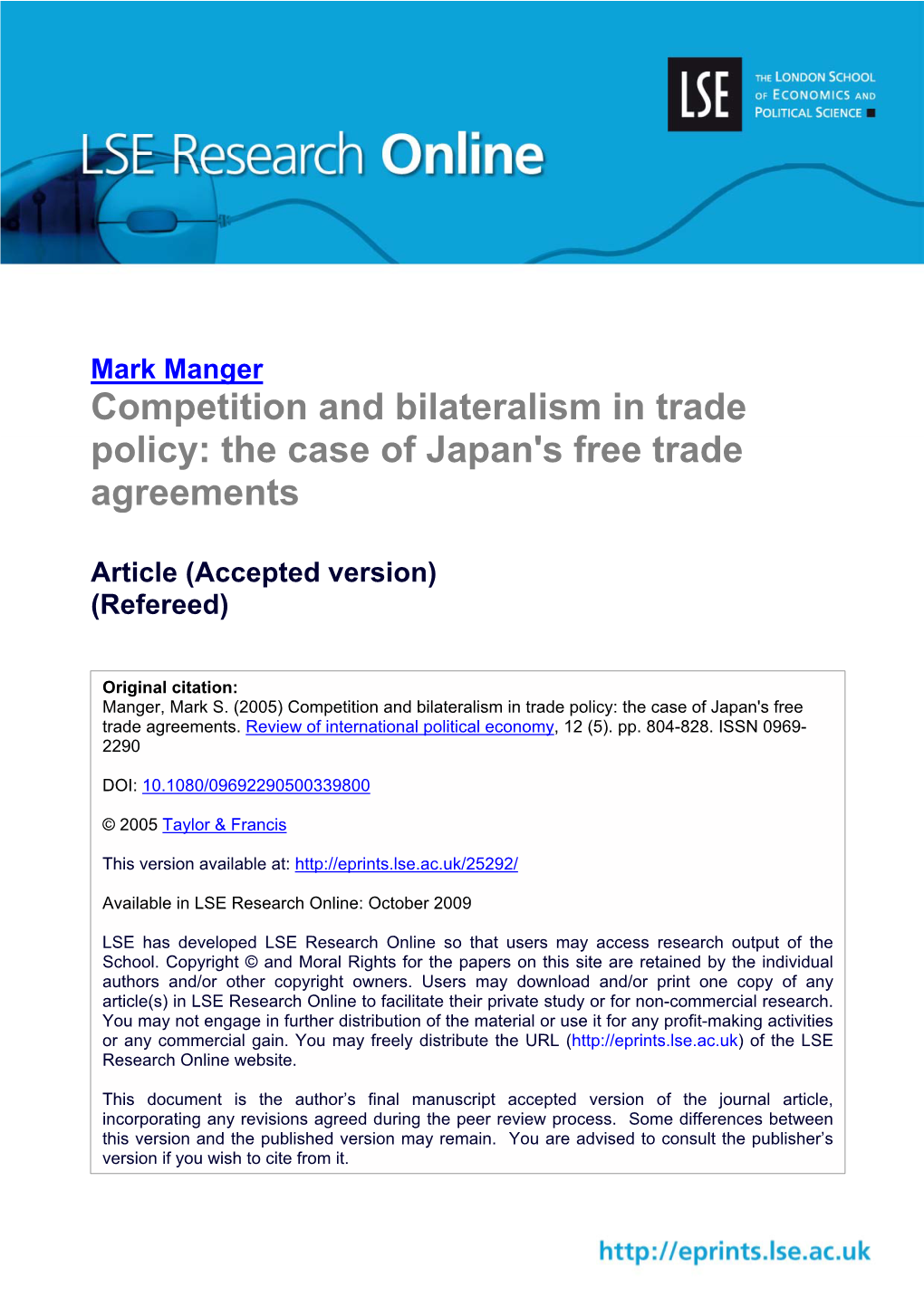 Competition and Bilateralism in Trade Policy: the Case of Japan's Free Trade Agreements