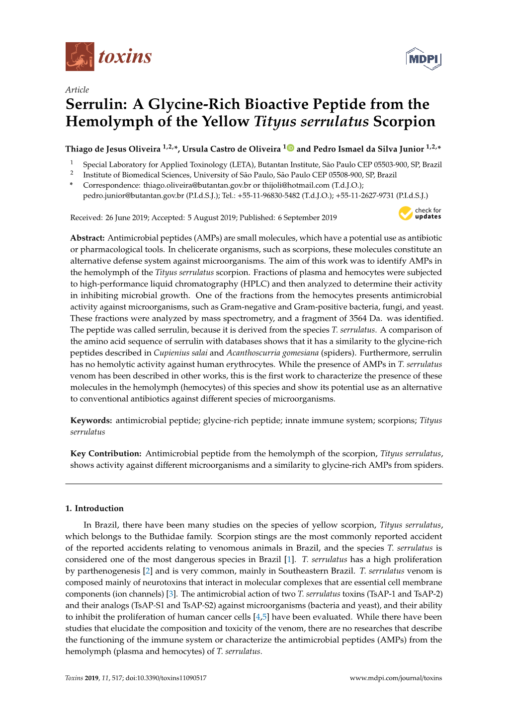 A Glycine-Rich Bioactive Peptide from the Hemolymph of the Yellow Tityus Serrulatus Scorpion