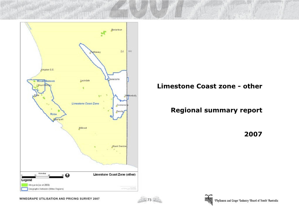 Limestone Coast Zone (Other) Vintage Overview
