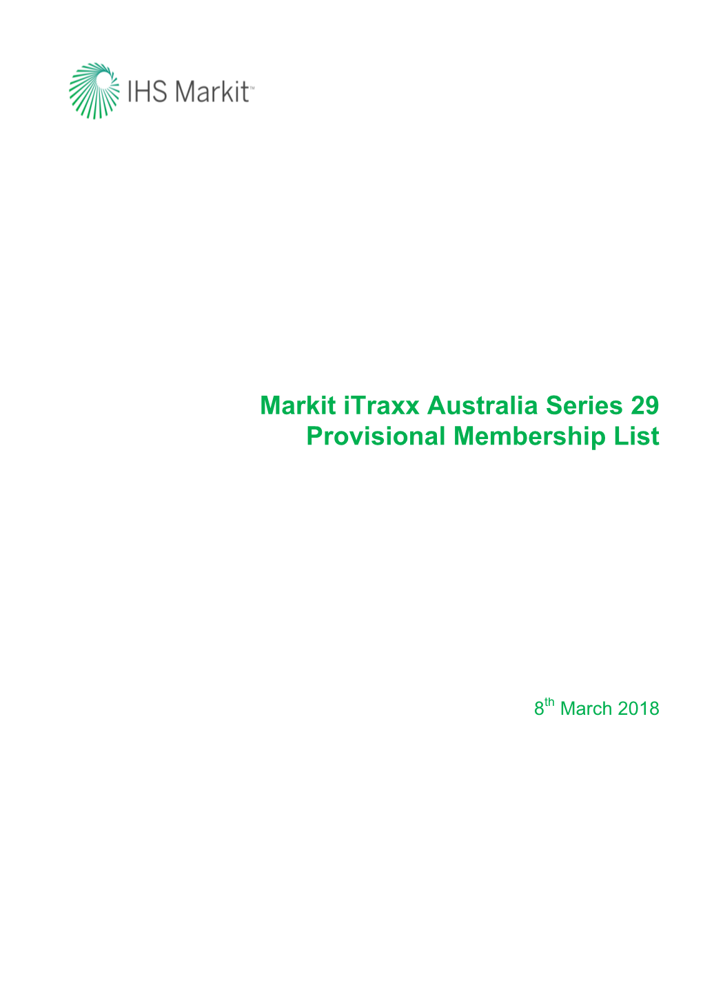 Markit Itraxx Australia Series 29 Provisional Membership List