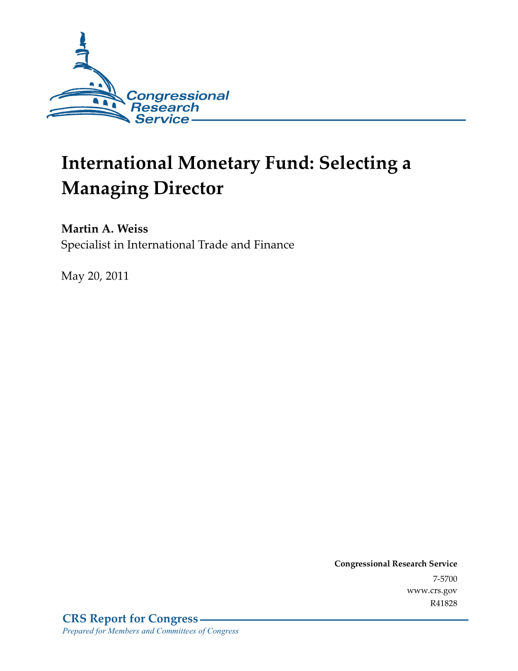 International Monetary Fund: Selecting a Managing Director