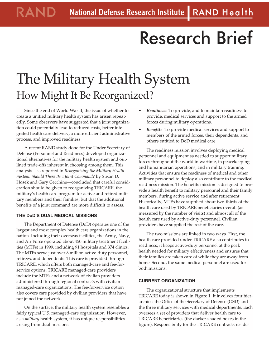 The Military Health System: How Might It Be Reorganized?