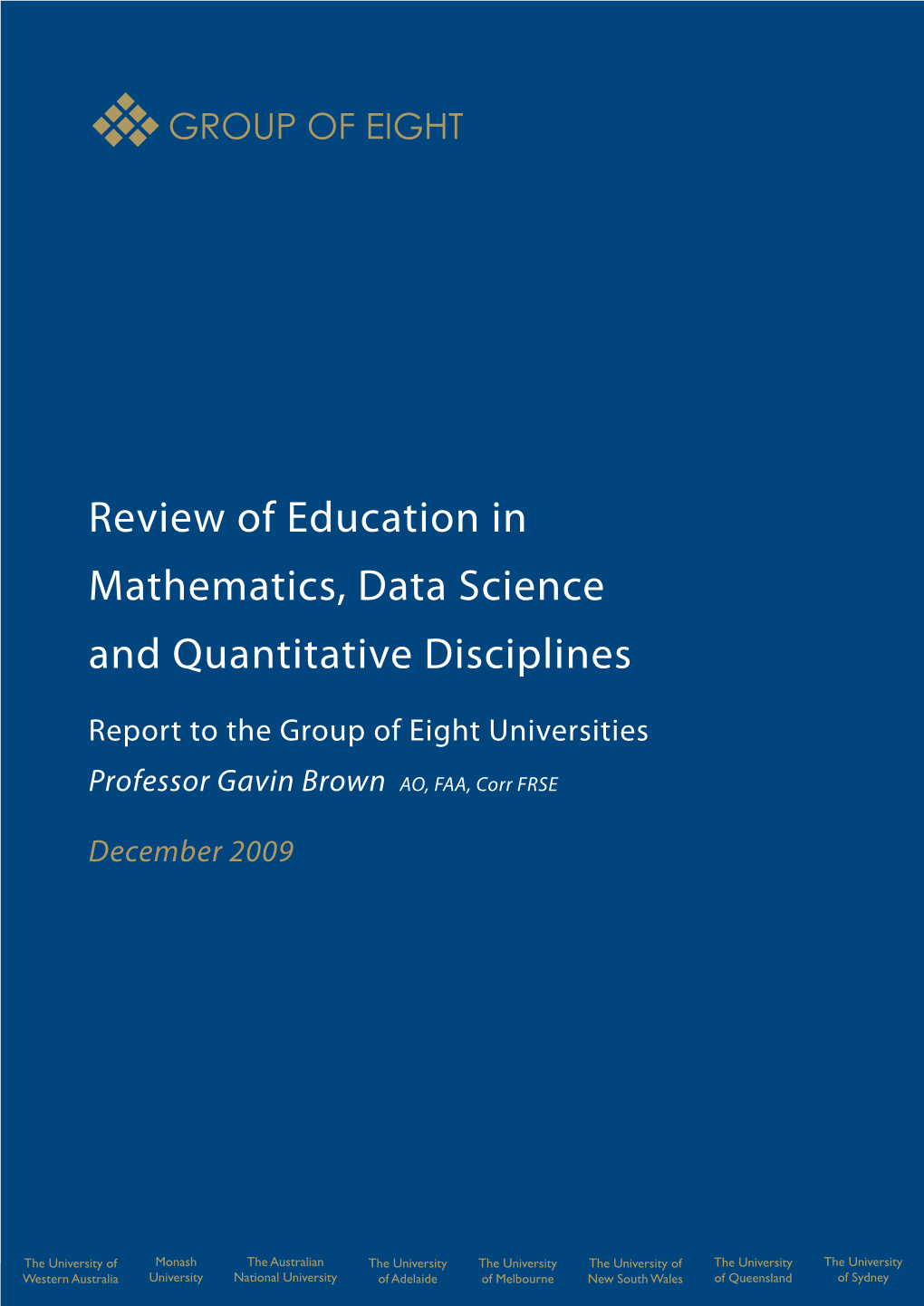 Review of Education in Mathematics, Data Science and Quantitative Disciplines