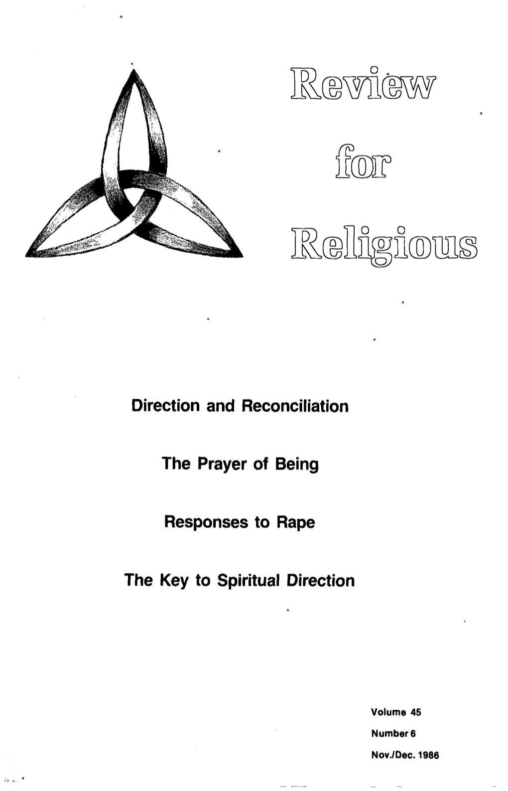 Direction and Reconciliation the Prayer of Being Responses to Rape