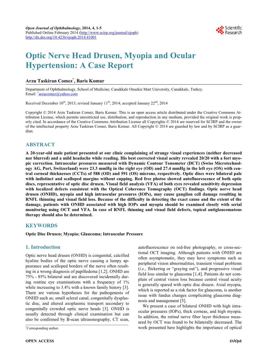 Optic Nerve Head Drusen, Myopia and Ocular Hypertension: a Case Report