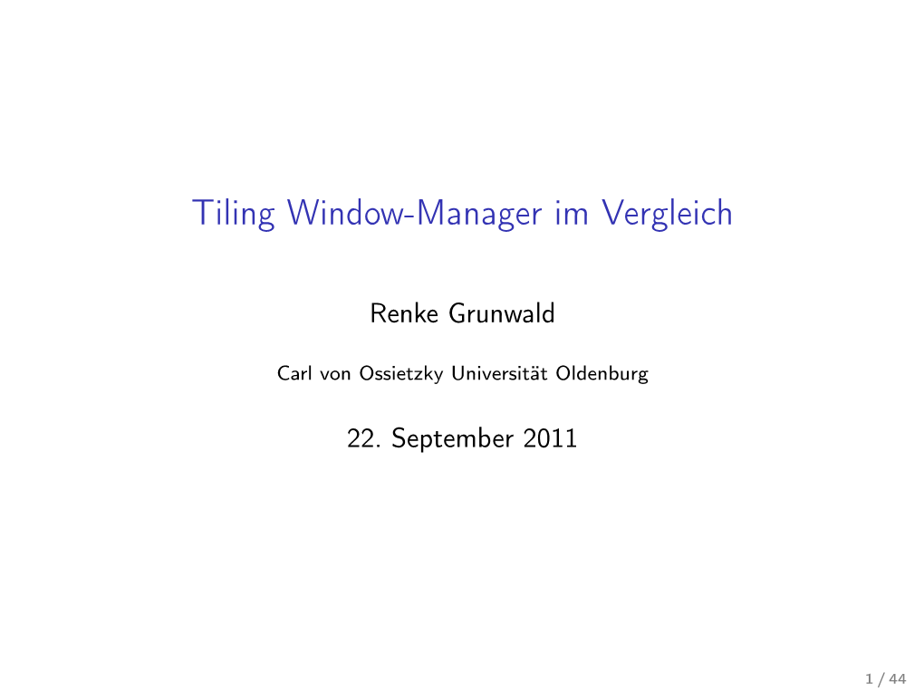 Tiling Window-Manager Im Vergleich