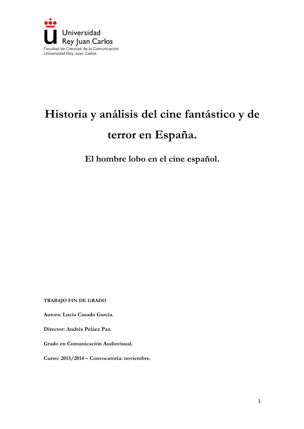 Historia Y Análisis Del Cine Fantástico Y De Terror En España