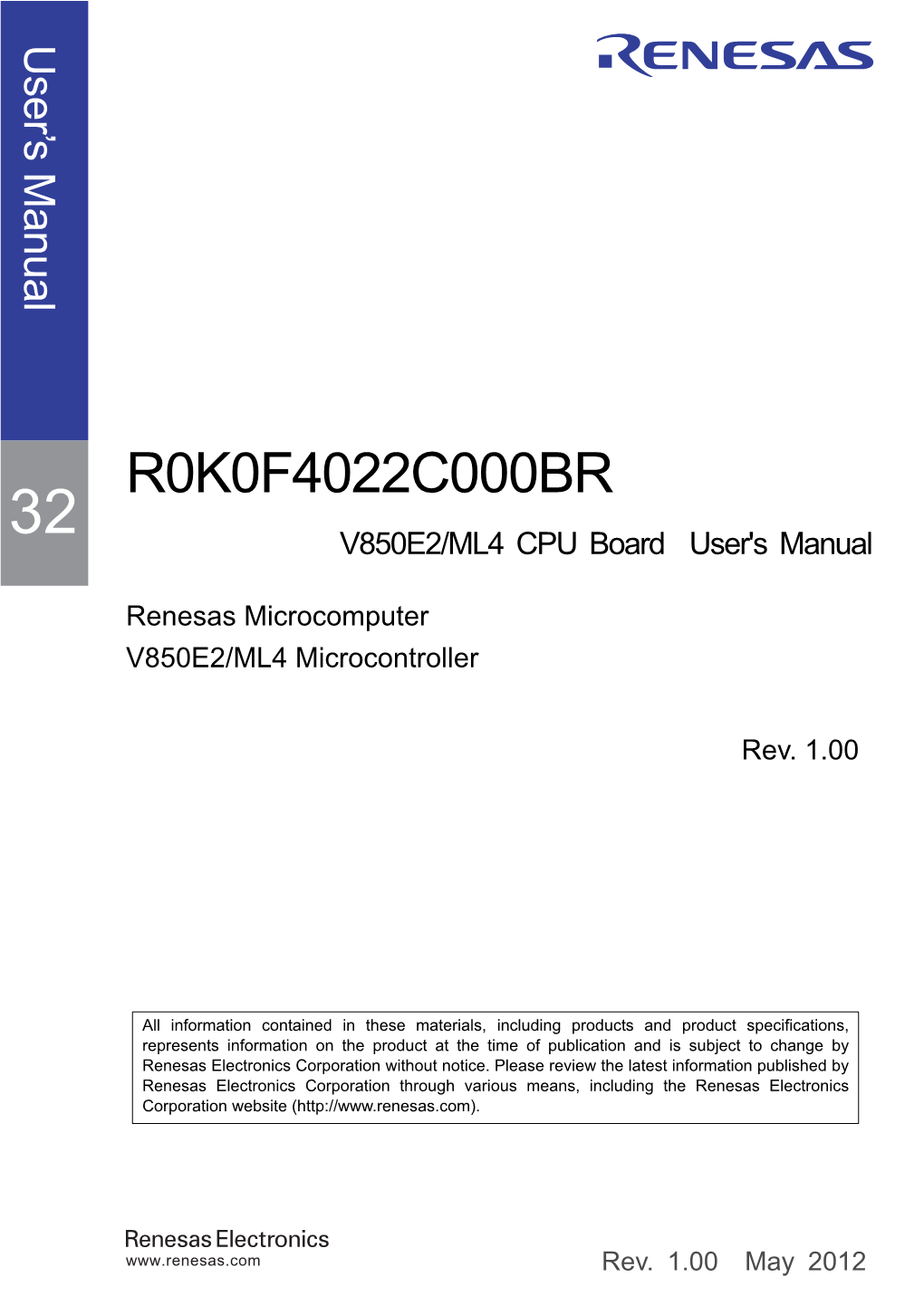 V850E2/ML4 CPU Board R0K0F4022C000BR User's Manual