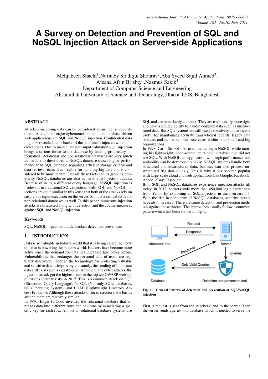 A Survey on Detection and Prevention of SQL and Nosql Injection Attack on Server-Side Applications