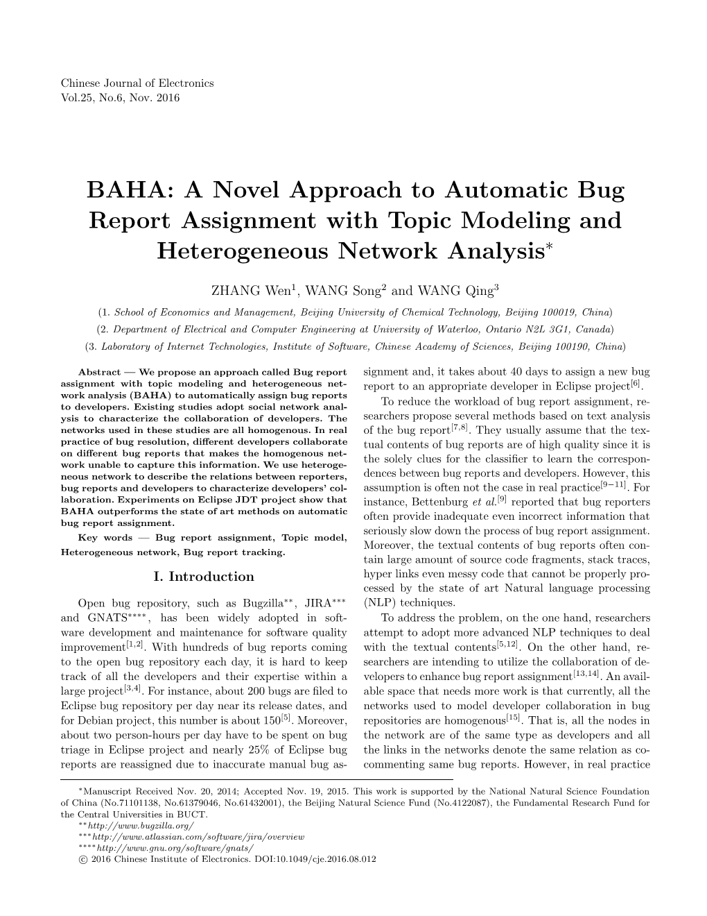 BAHA: a Novel Approach to Automatic Bug Report Assignment with Topic Modeling and Heterogeneous Network Analysis∗