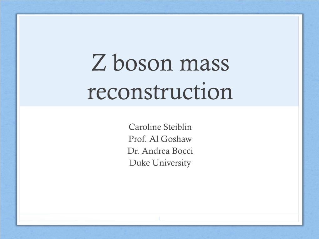 Z Boson Mass Reconstruction