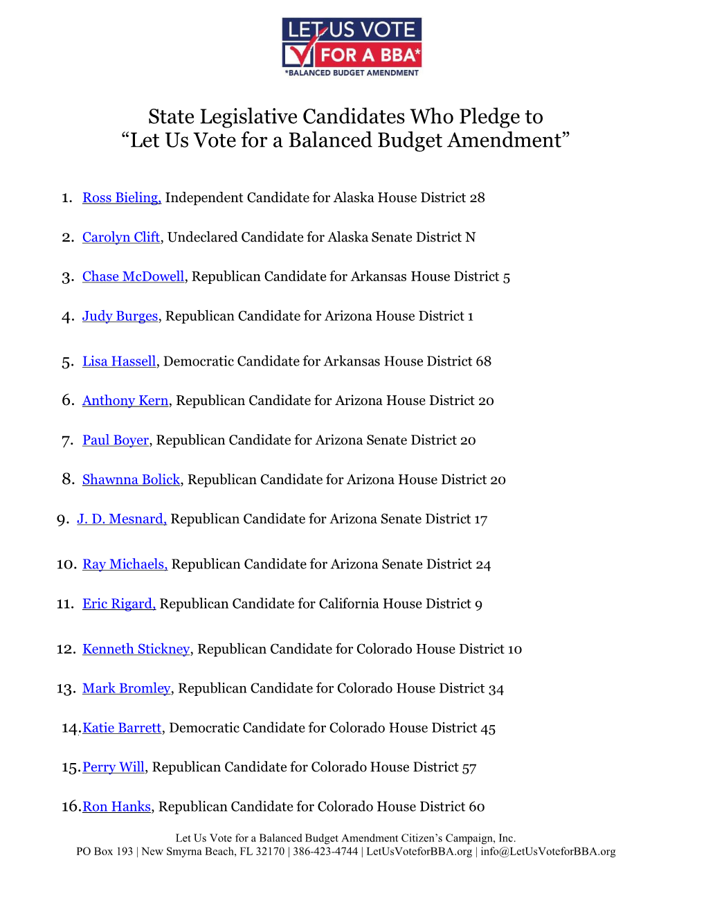 State Legislative Candidates Who Pledge to “Let Us Vote for a Balanced Budget Amendment”