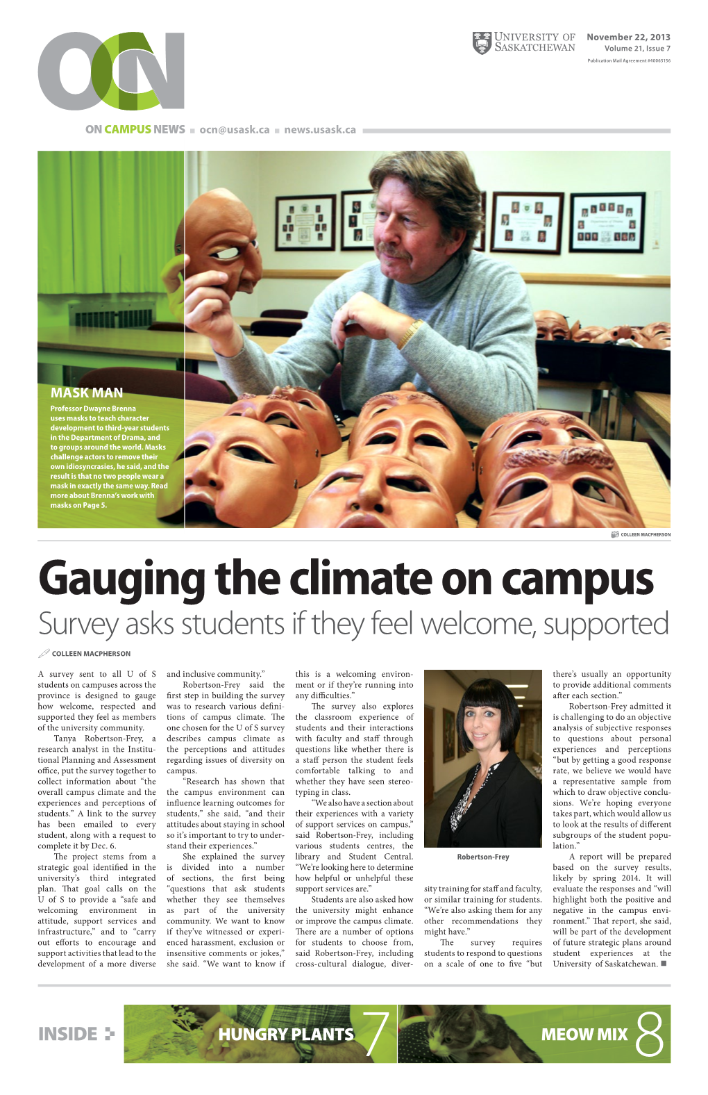 Gauging the Climate on Campus Survey Asks Students If They Feel Welcome, Supported  COLLEEN MACPHERSON