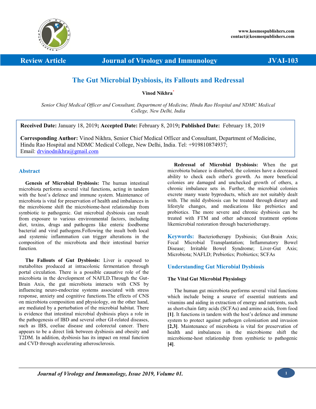 The Gut Microbial Dysbiosis, Its Fallouts and Redressal