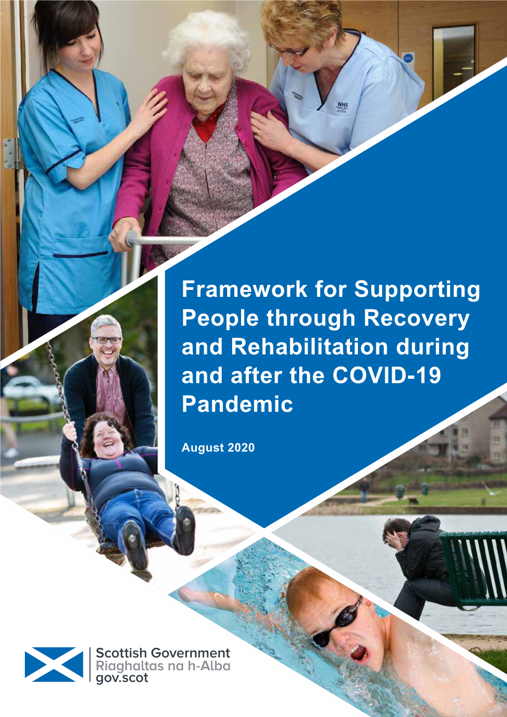 Framework for Supporting People Through Recovery and Rehabilitation During and After the COVID-19 Pandemic