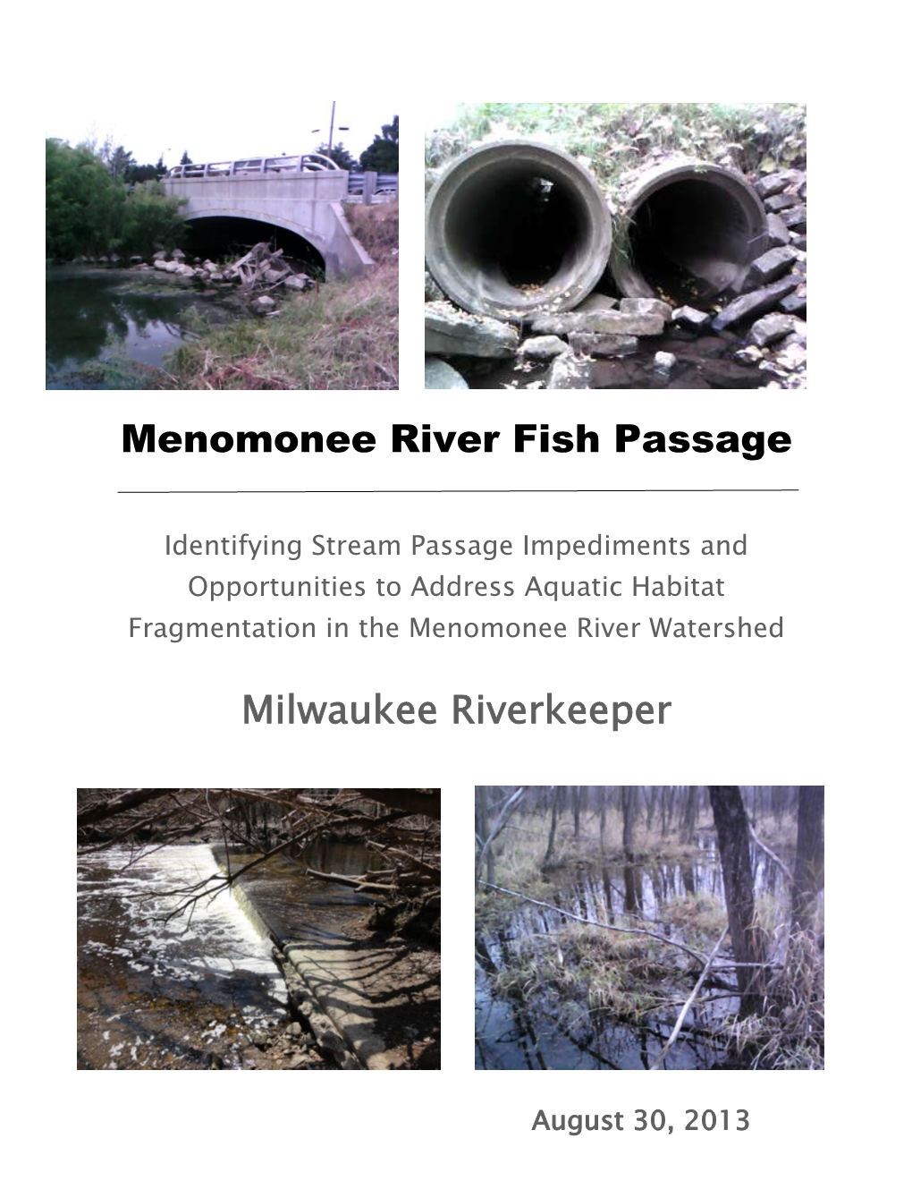 Menomonee River Fish Passage Milwaukee Riverkeeper