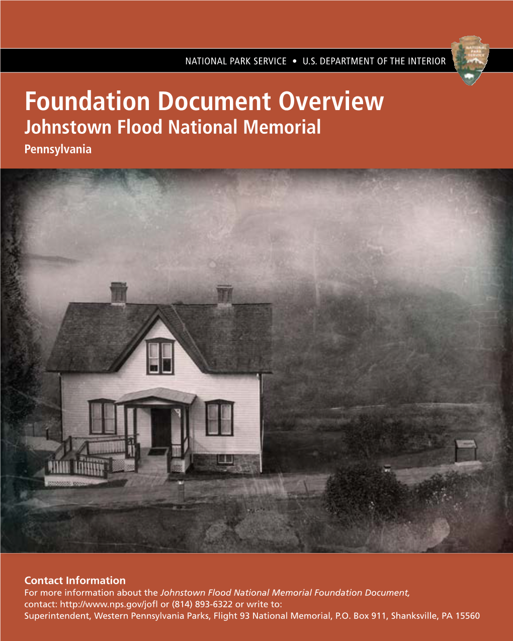 Foundation Document Overview, Johnstown Flood National