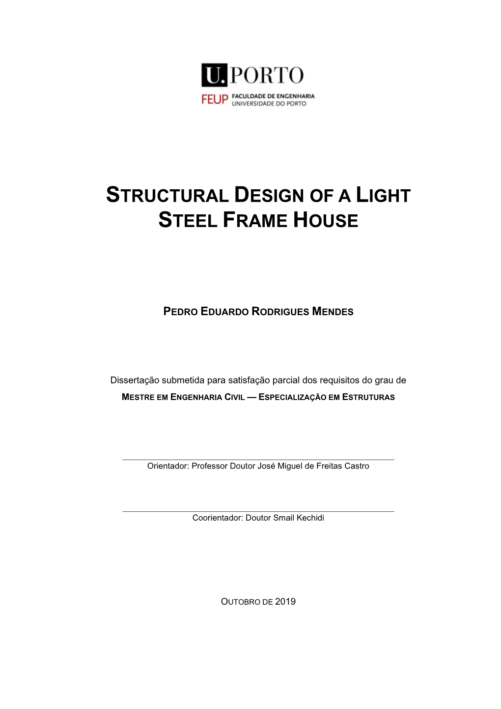 Structural Design of a Light Steel Frame House