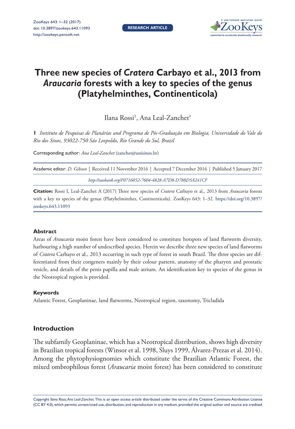 ﻿Three New Species of Cratera Carbayo Et Al., 2013 from Araucaria