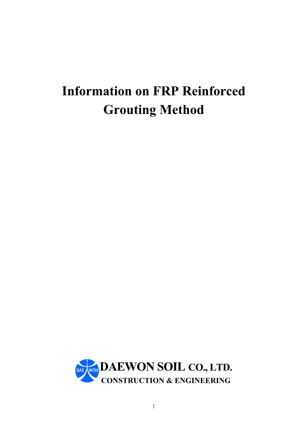 Information on FRP Reinforced Grouting Method