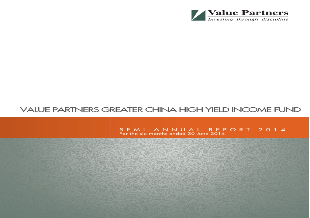 Value Partners Greater China High Yield Income Fund