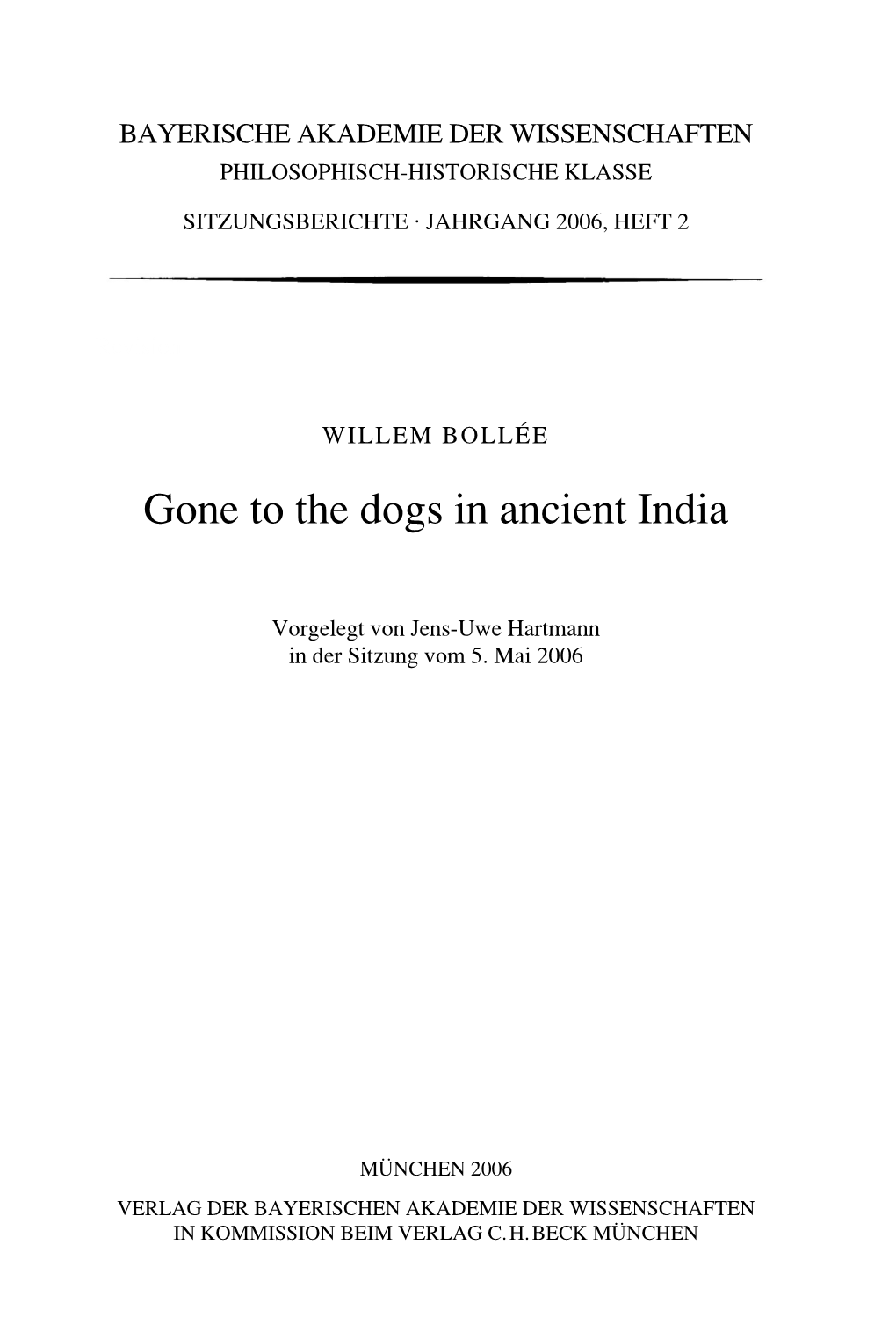 Gone to the Dogs in Ancient India