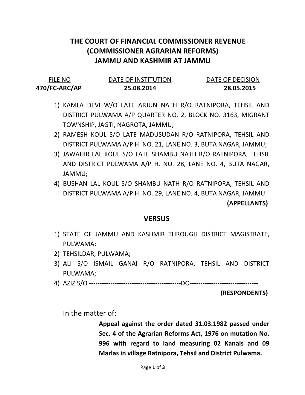 Commissioner Agrarian Reforms) Jammu and Kashmir at Jammu