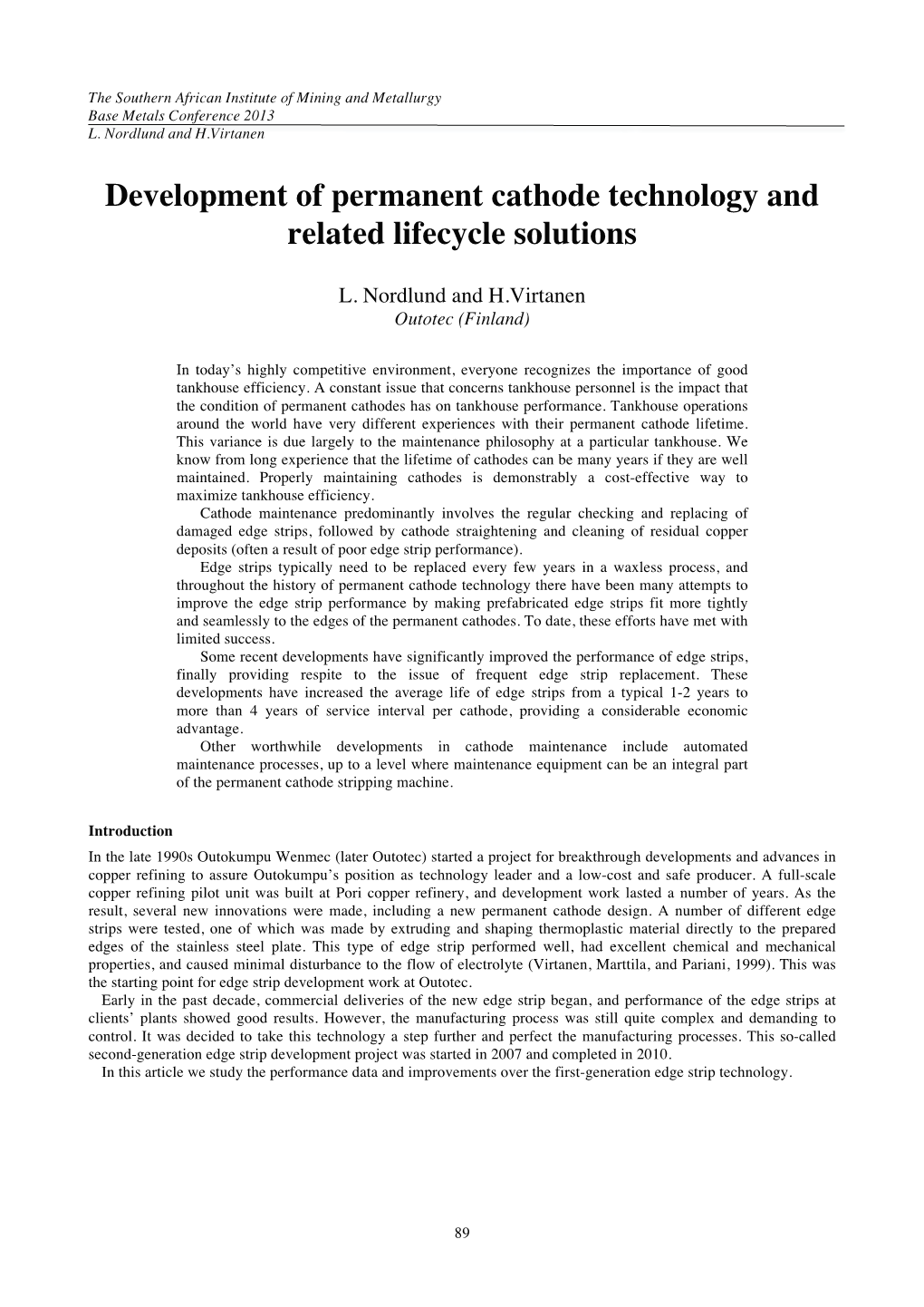 Development of Permanent Cathode Technology and Related Lifecycle Solutions