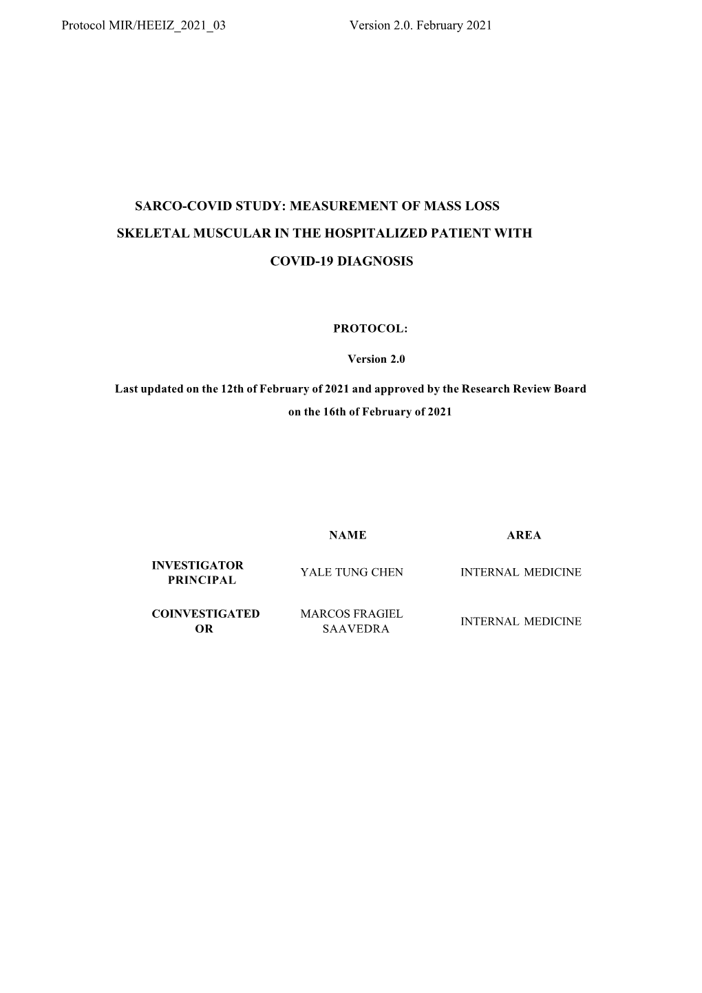 Sarco-Covid Study: Measurement of Mass Loss