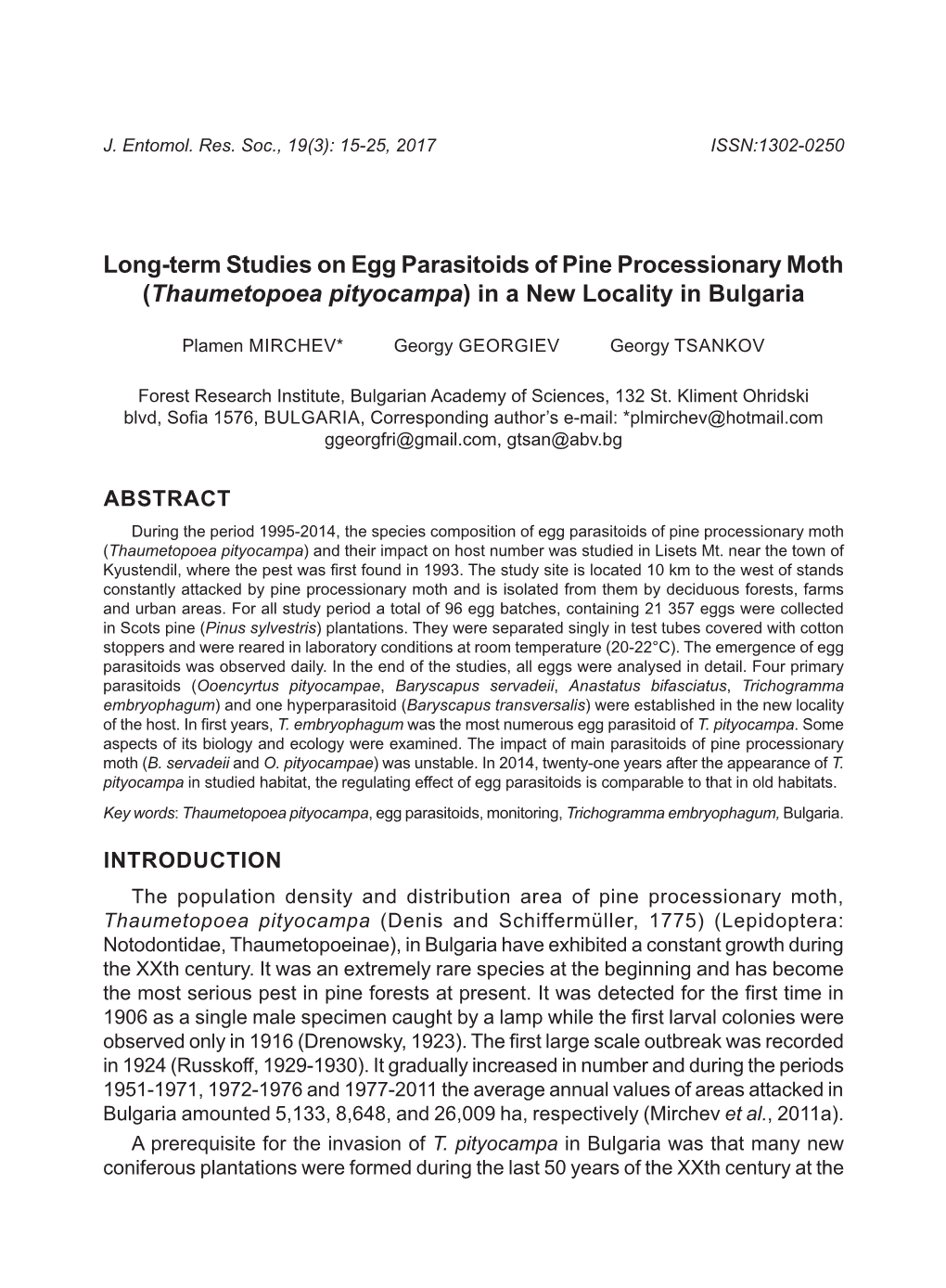 Long-Term Studies on Egg Parasitoids of Pine Processionary Moth (Thaumetopoea Pityocampa) in a New Locality in Bulgaria