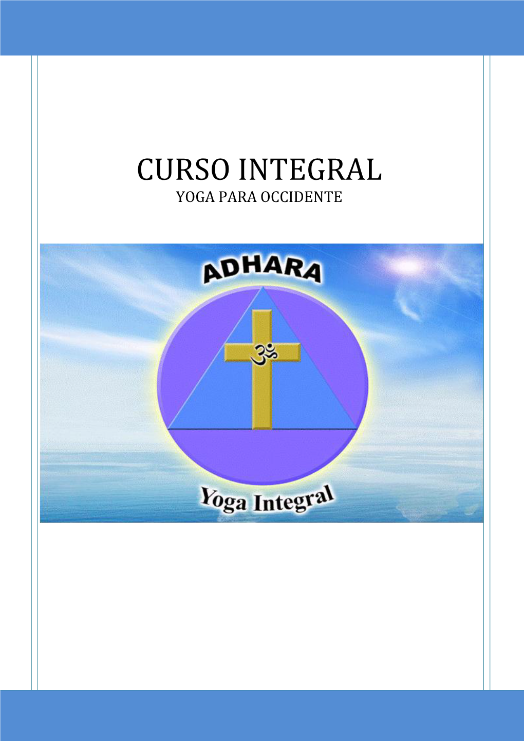 Curso Integral Yoga Para Occidente