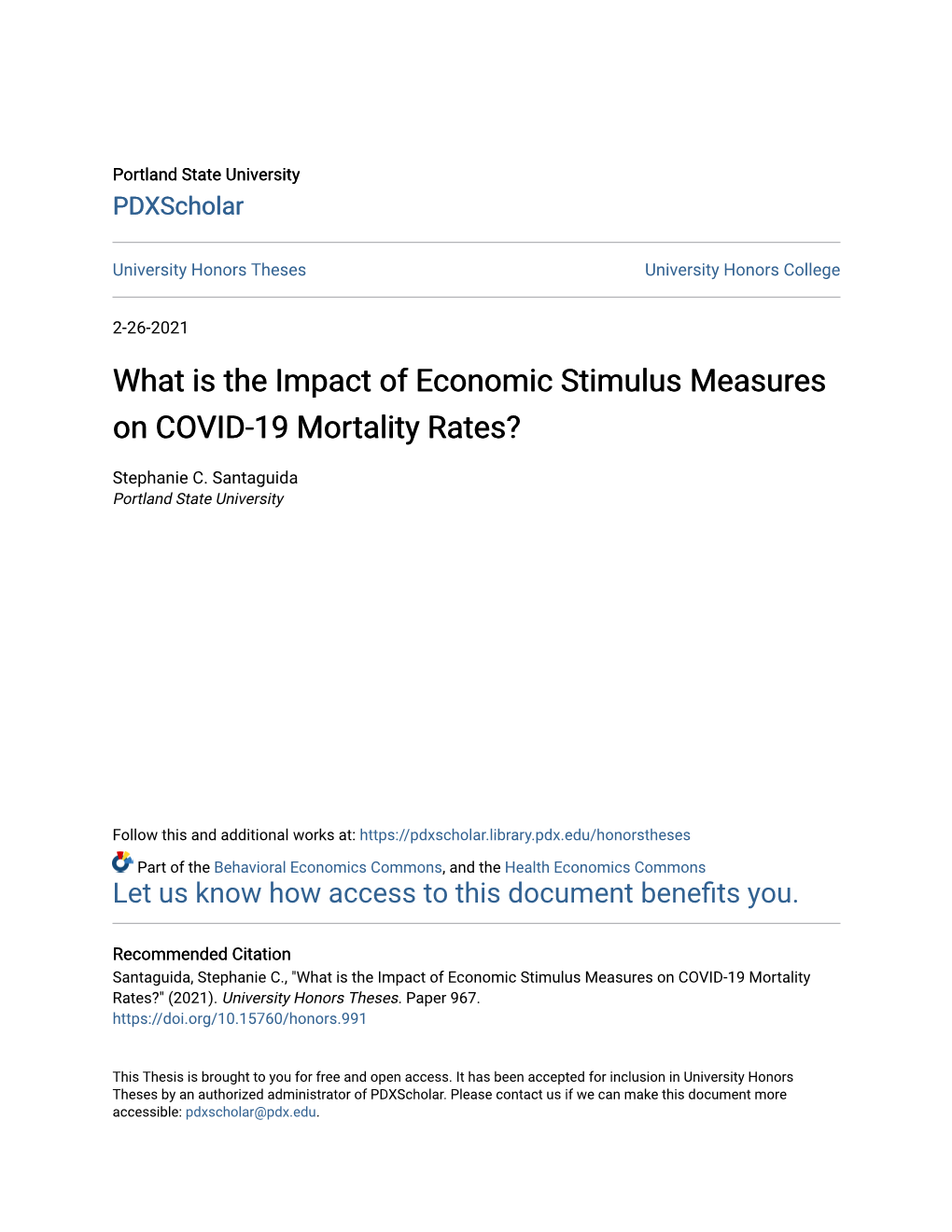 What Is the Impact of Economic Stimulus Measures on COVID-19 Mortality Rates?