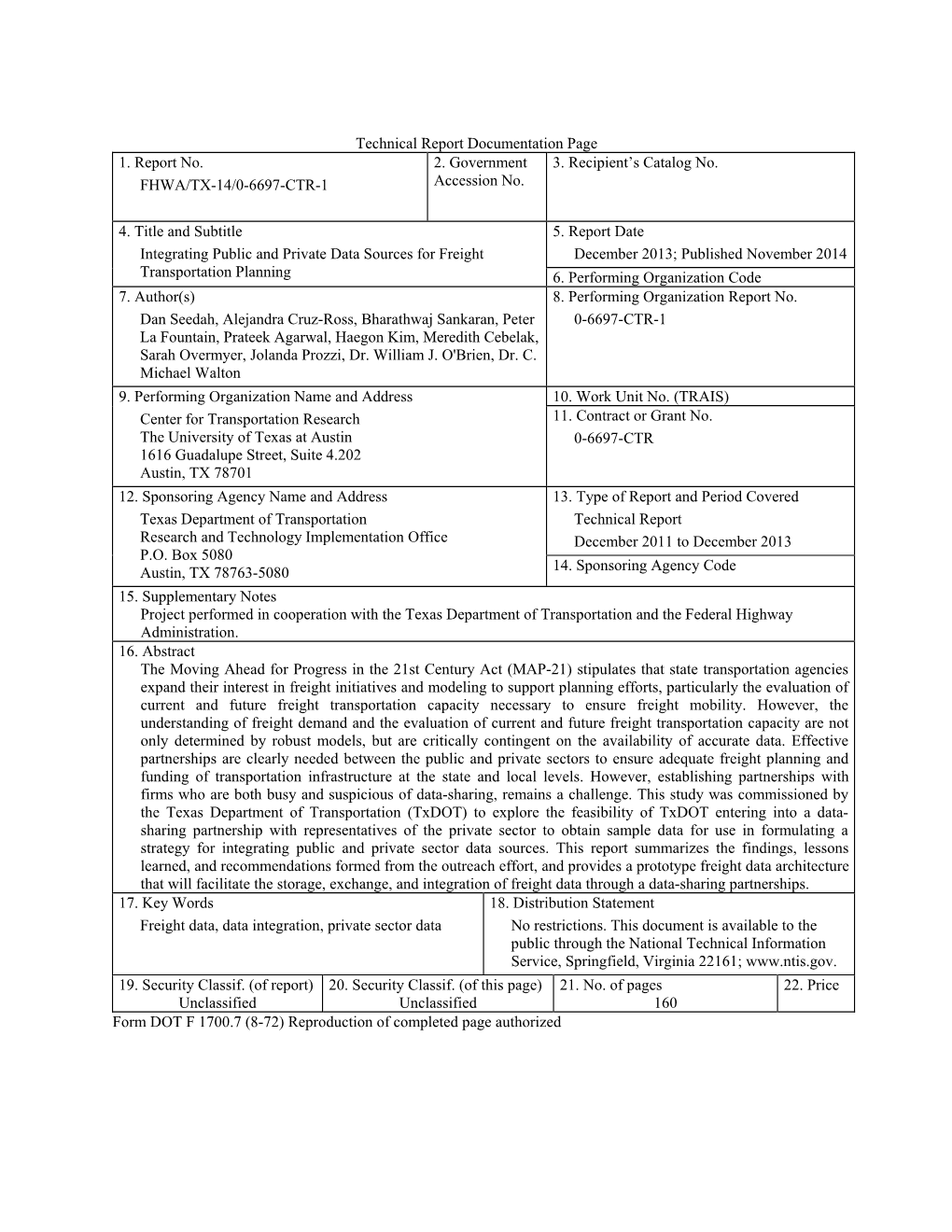 Integrating Public and Private Data Sources for Freight December 2013; Published November 2014 Transportation Planning 6