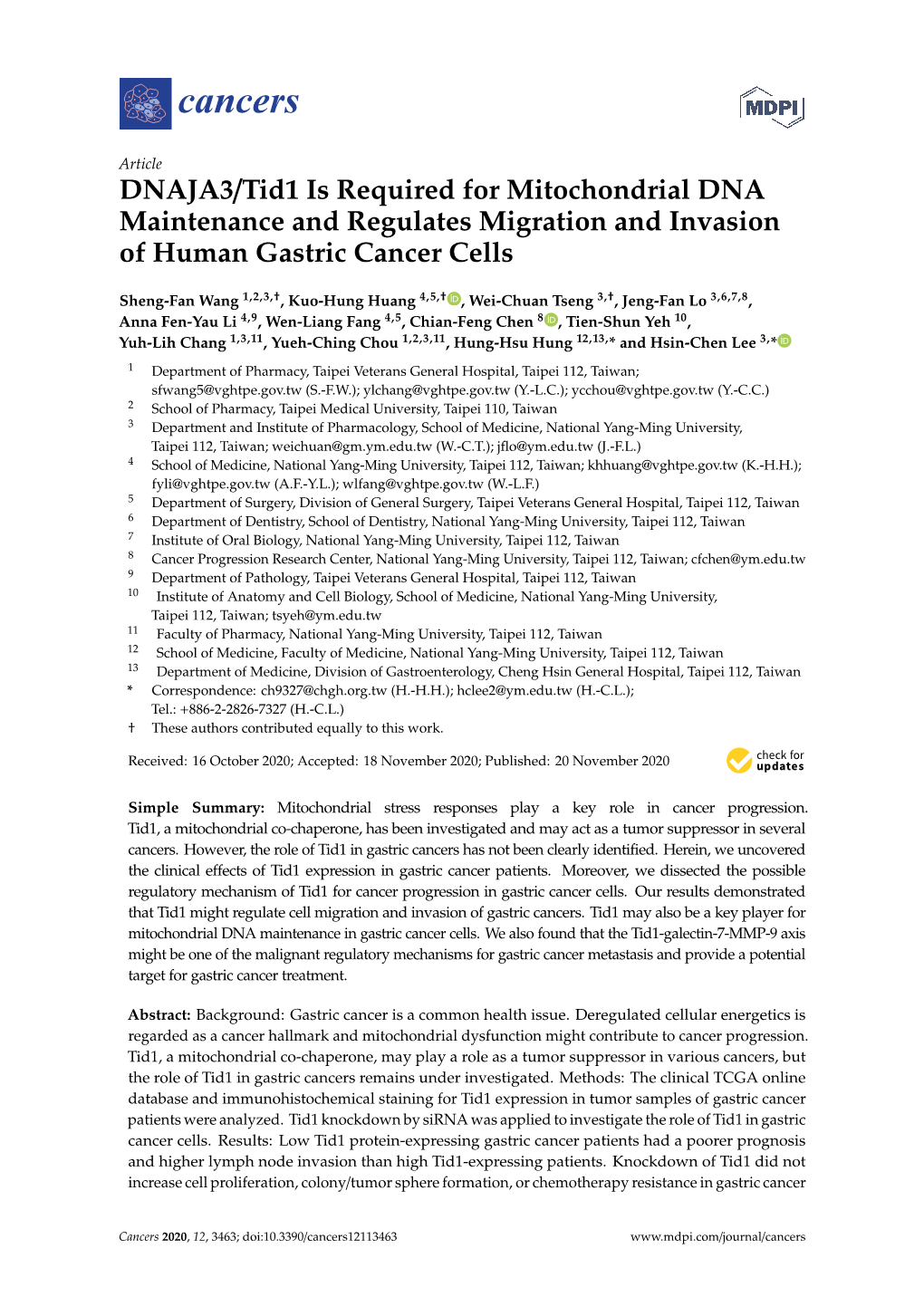 DNAJA3/Tid1 Is Required for Mitochondrial DNA Maintenance and Regulates Migration and Invasion of Human Gastric Cancer Cells